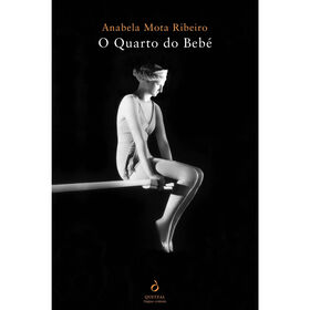 O Quarto do Beb&eacute; de Anabela Mota Ribeiro