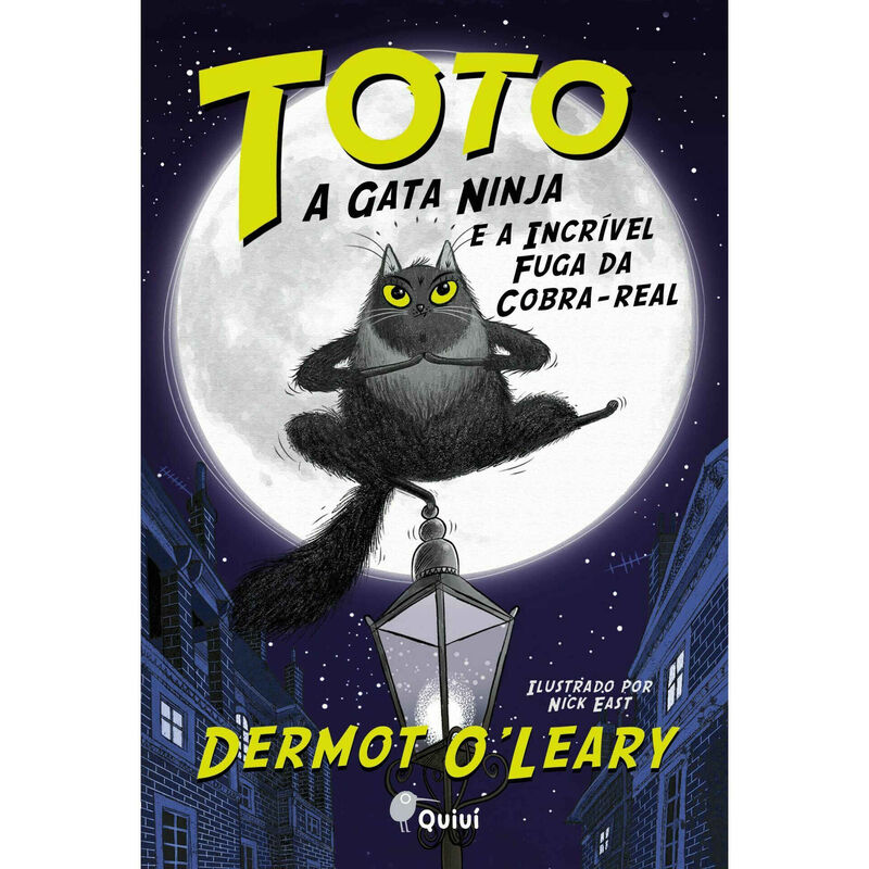 Toto, a Gata Ninja e a Incrível Fuga da Cobra Real de Dermot O'Leary