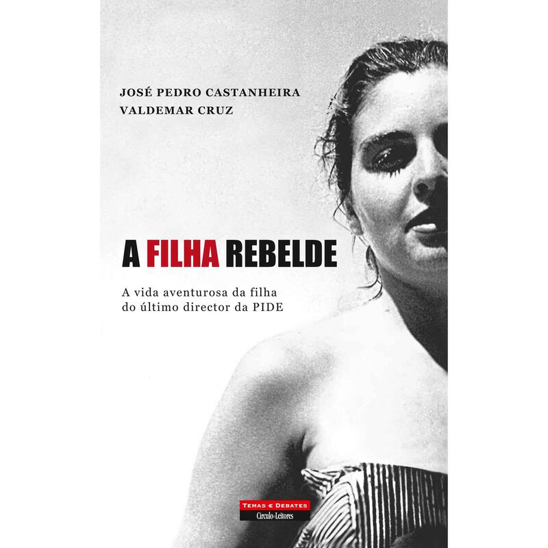 A Filha Rebelde de José Pedro Castanheira