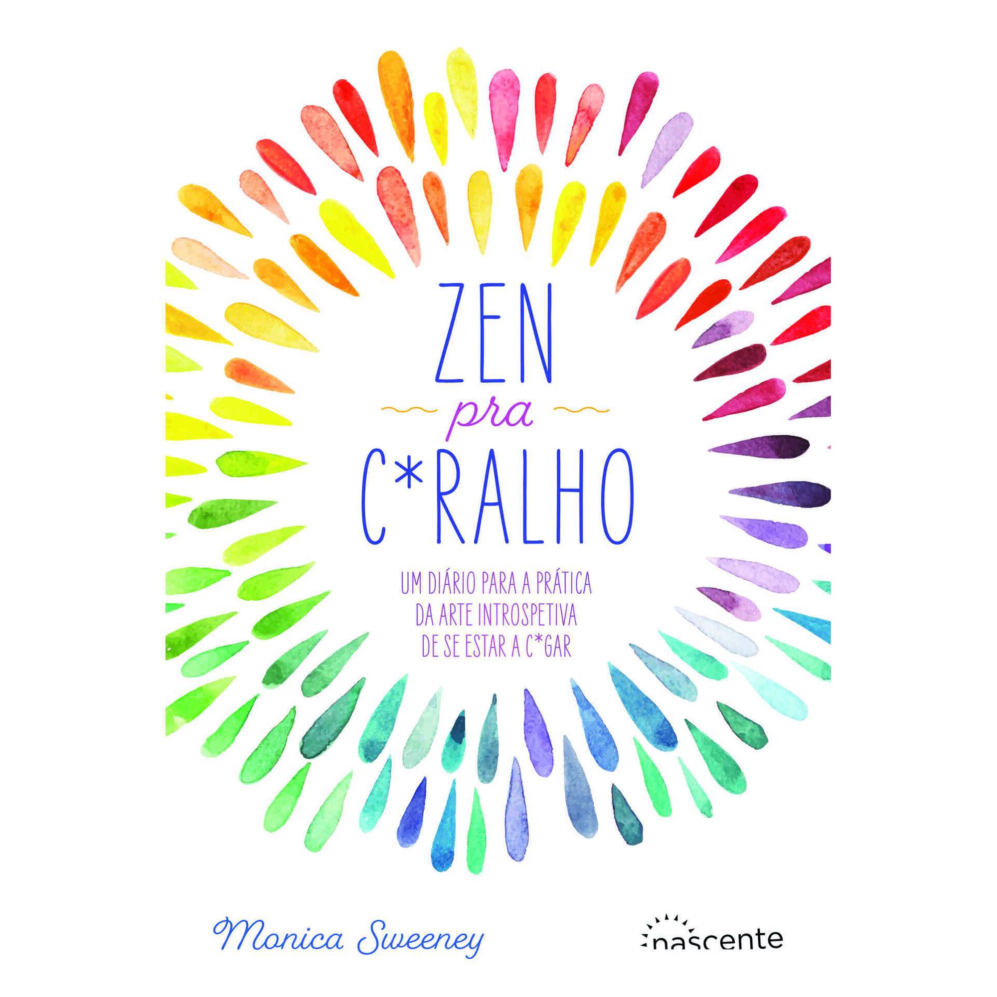 Zen pra C*ralho