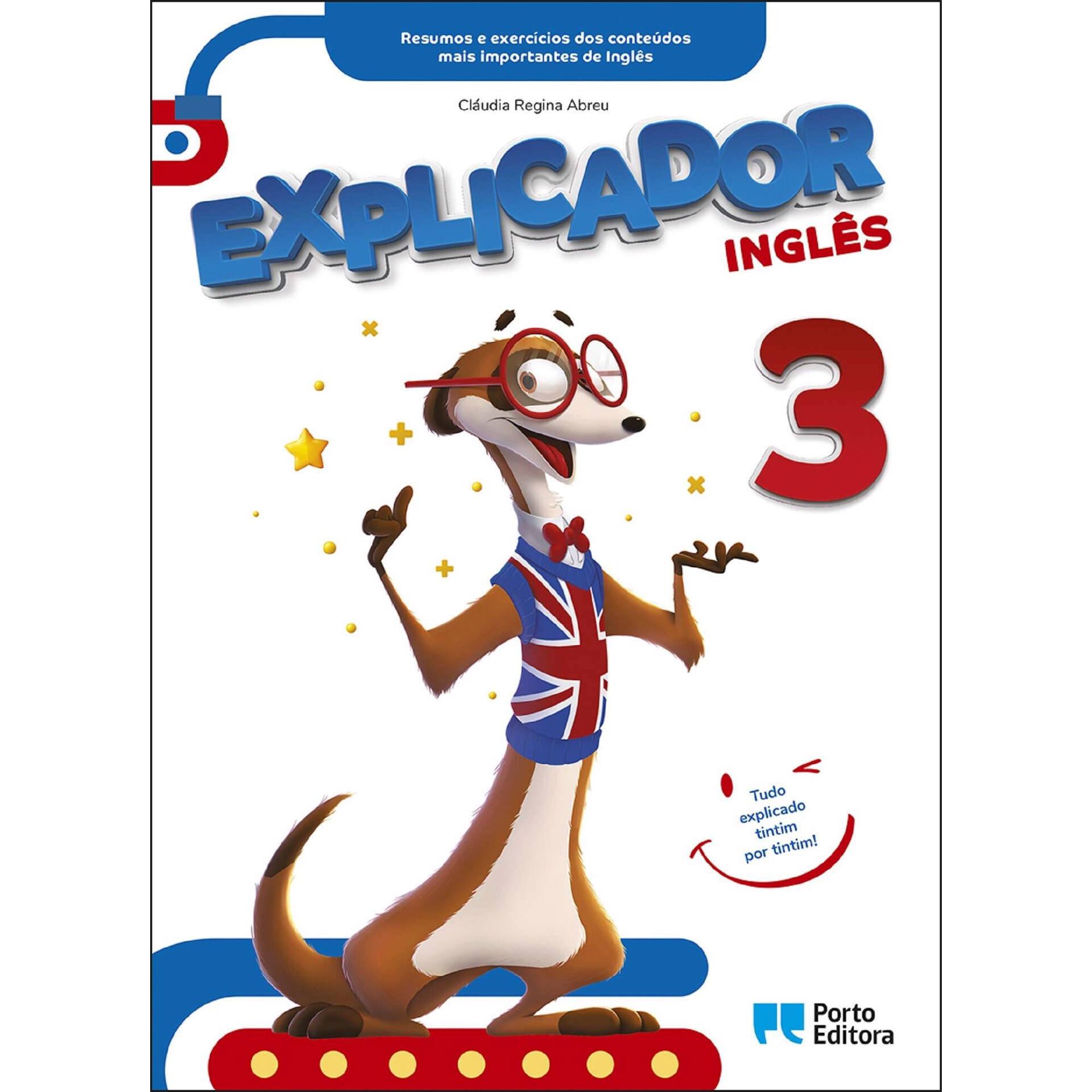 Explicador - Inglês - 3º Ano Explicador - Inglês - 3º Ano