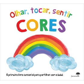 Olhar, Tocar, Sentir - Cores
