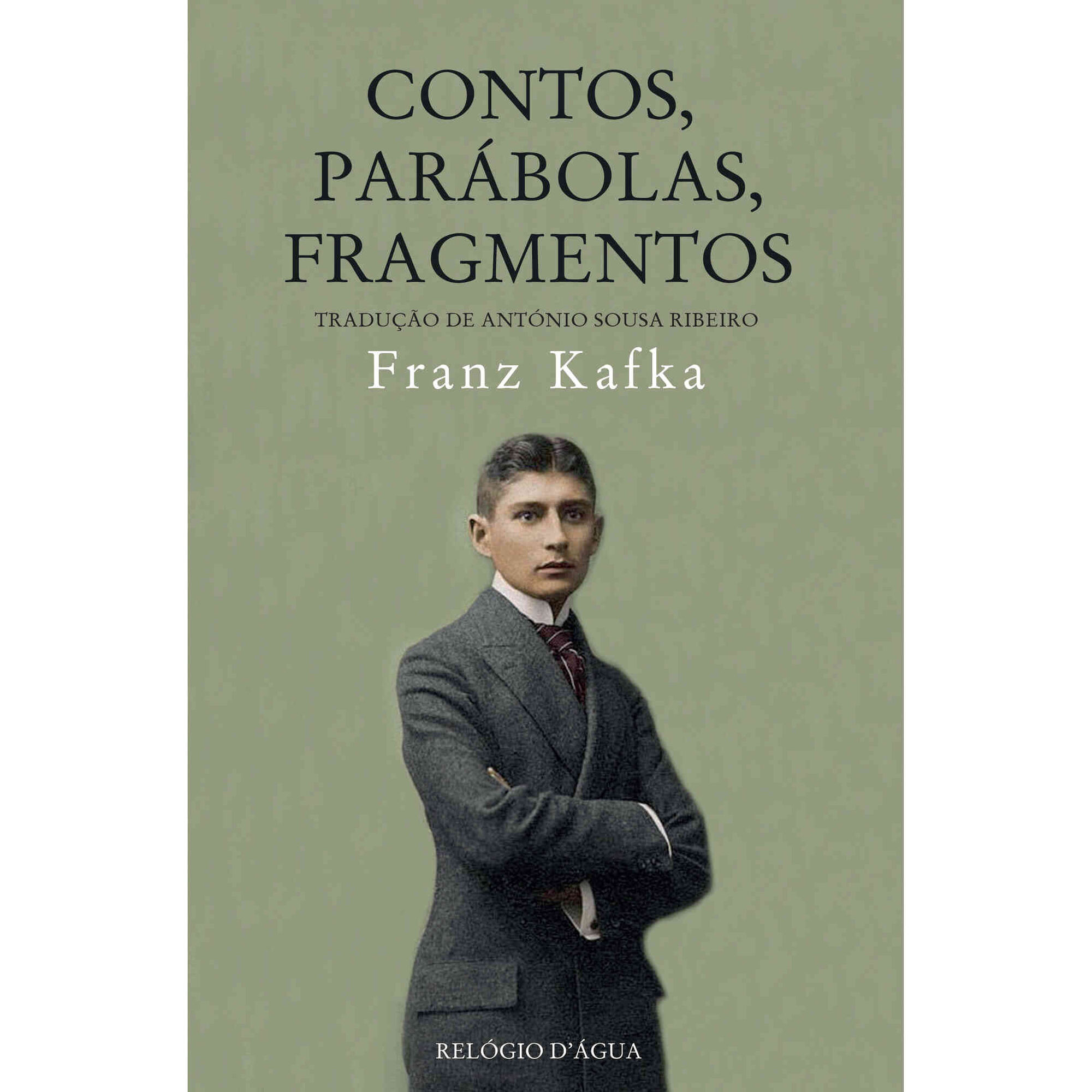 Contos, Par&aacute;bolas, Fragmentos de Franz Kafka