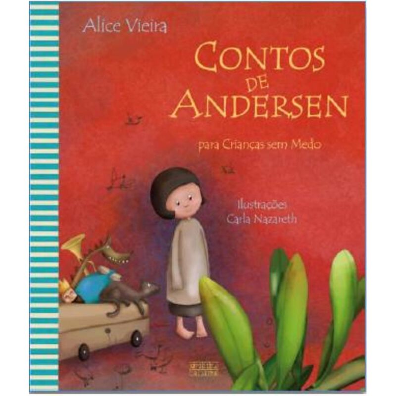 Contos de Andersen para crianças sem medo de Carla Nazareth