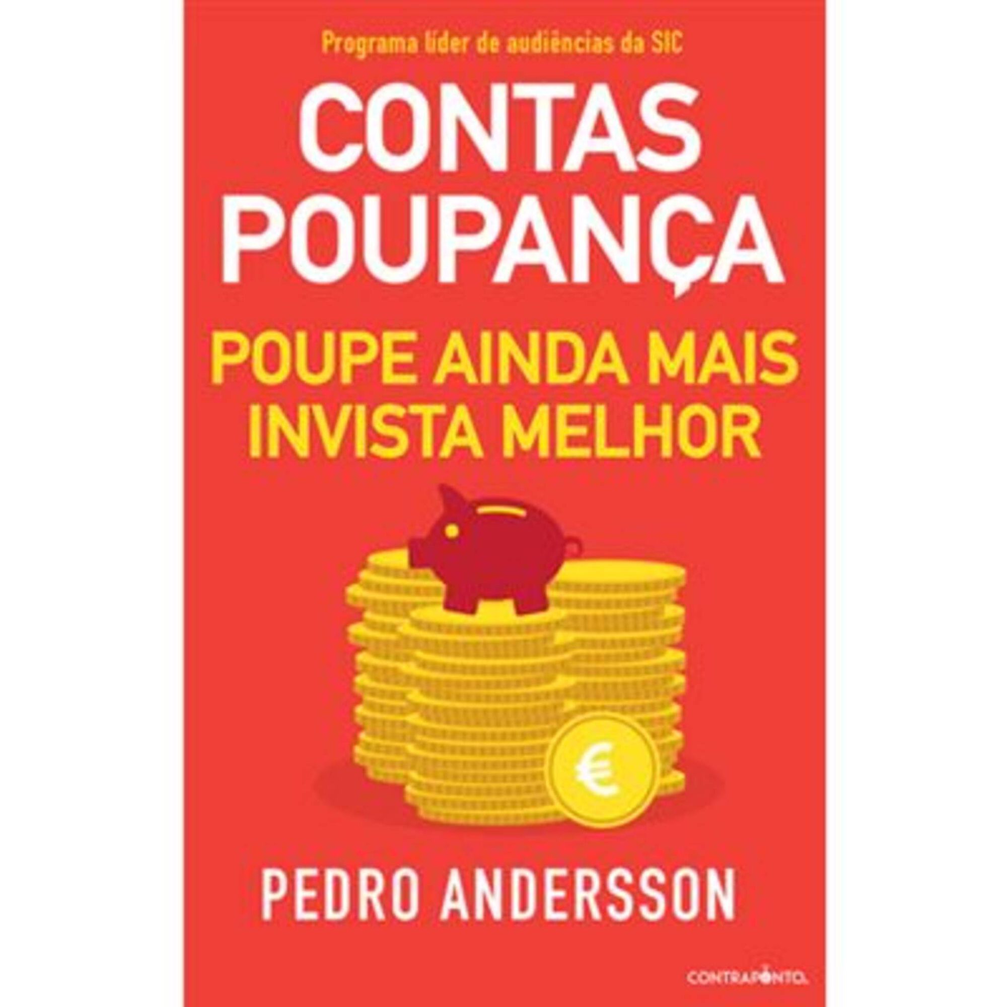 Contas-Poupança - Poupe ainda Mais, Invista Melhor