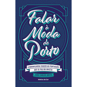 Falar &agrave; Moda do Porto de Jo&atilde;o Carlos Brito