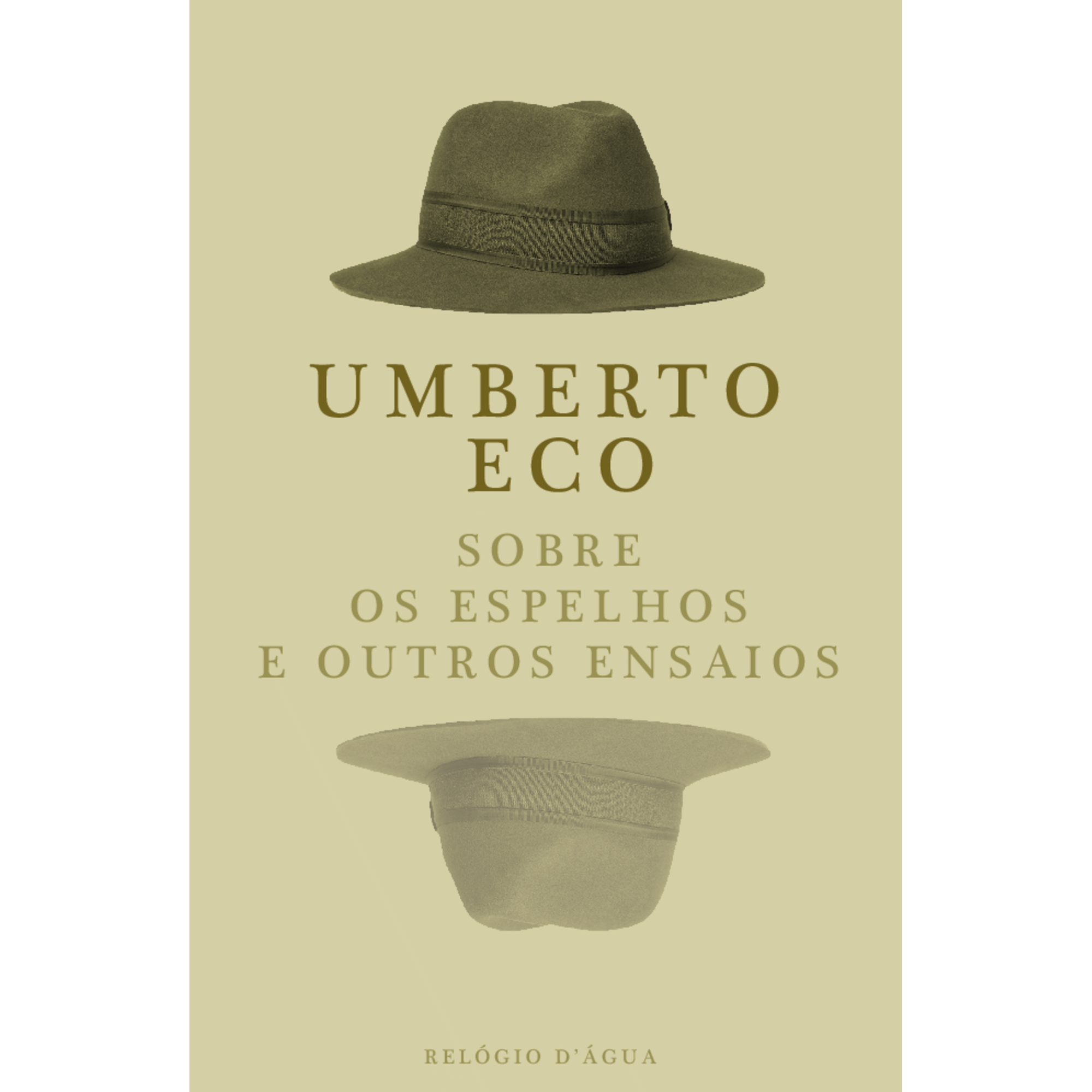 Sobre os Espelhos e Outros Ensaios de Umberto Eco