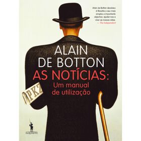 As Not&iacute;cias de Alain de Botton