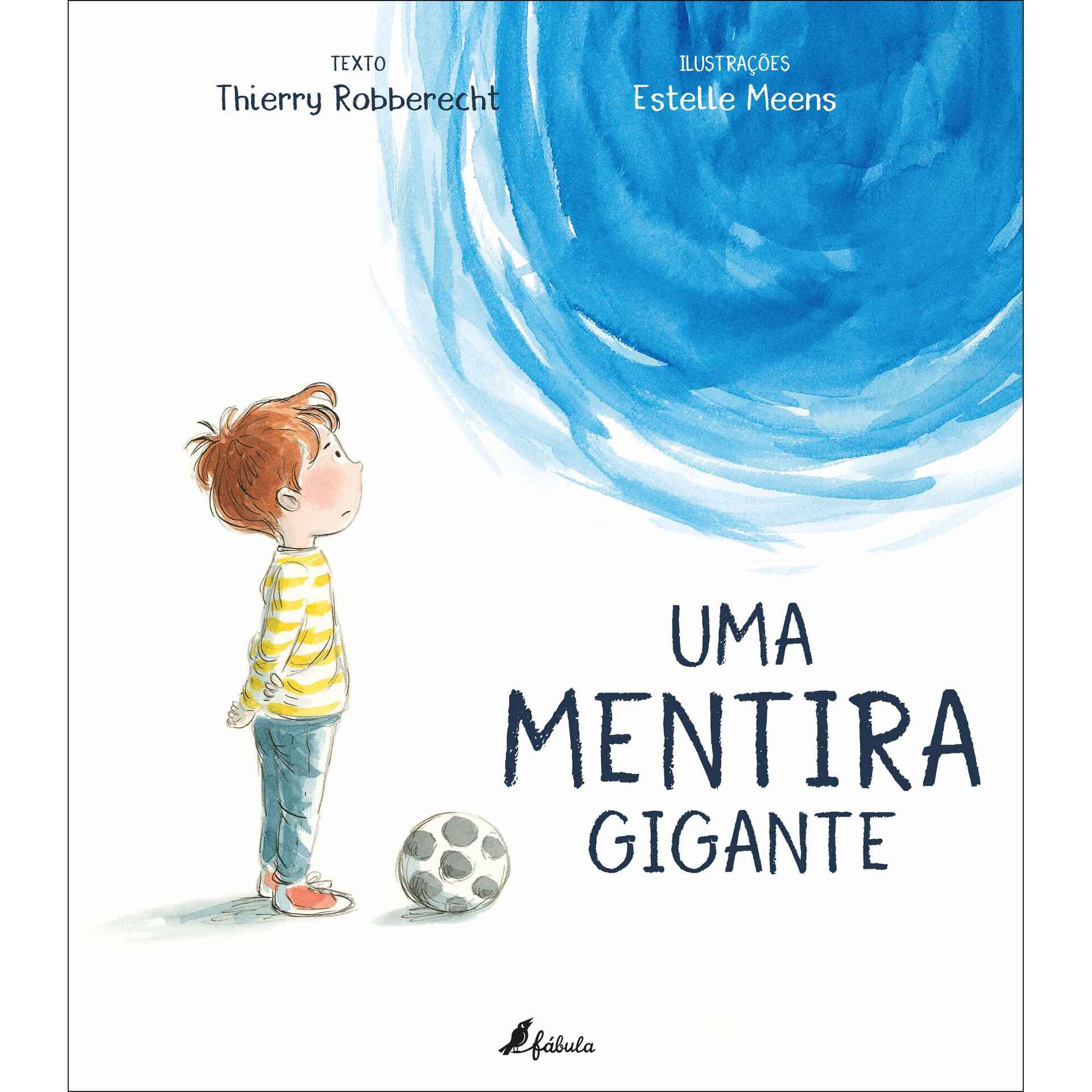 Uma Mentira Gigante de Thierry Robberecht