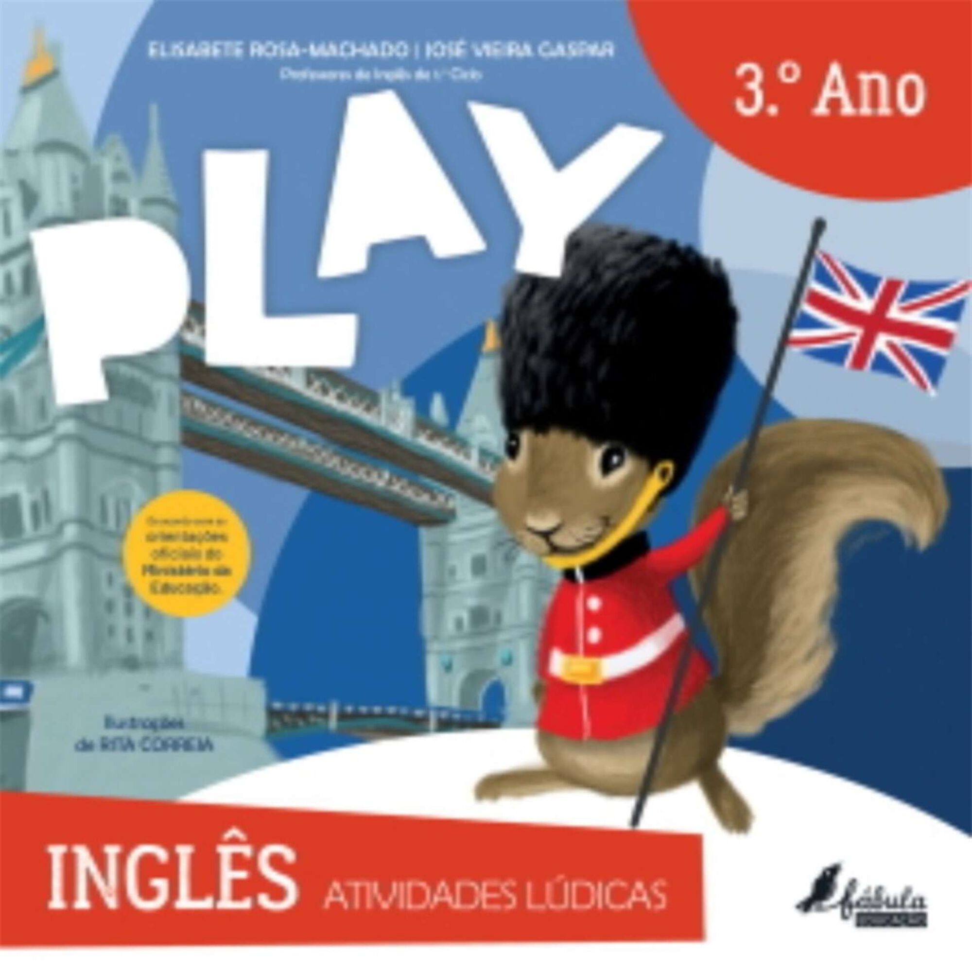 Play - Atividades Lúdicas - Inglês - 3º Ano Play - Atividades Lúdicas - Inglês - 3º Ano