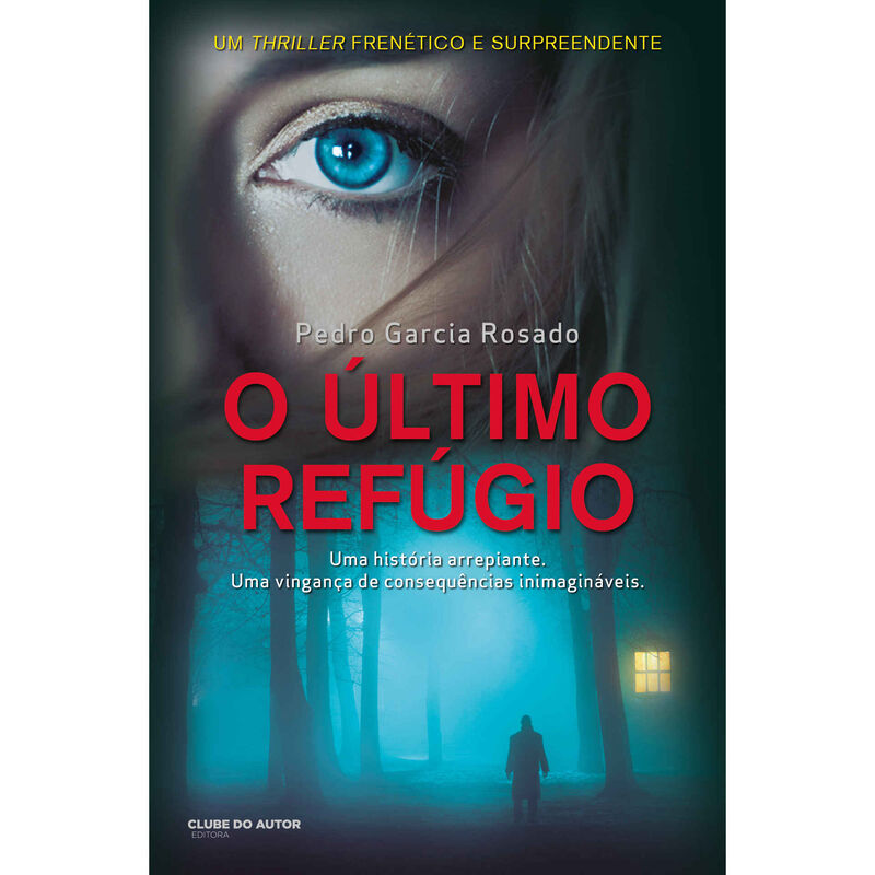 O Último Refúgio de Pedro Garcia Rosado