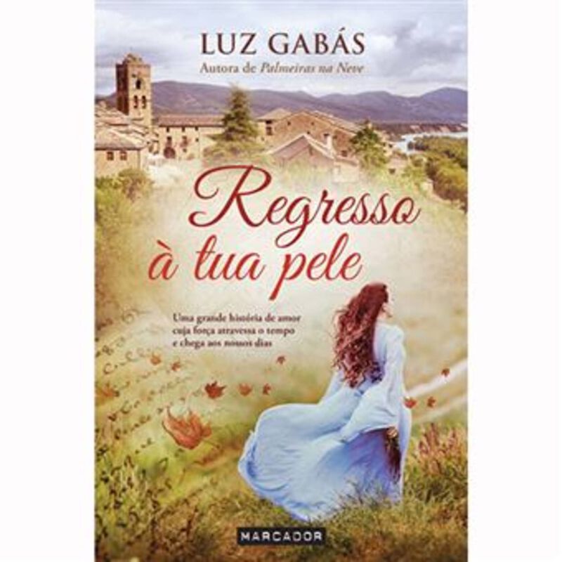 Regresso à Tua Pele de Luz Gabás