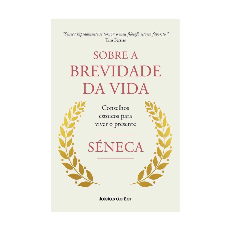 Sobre a Brevidade da Vida de Séneca