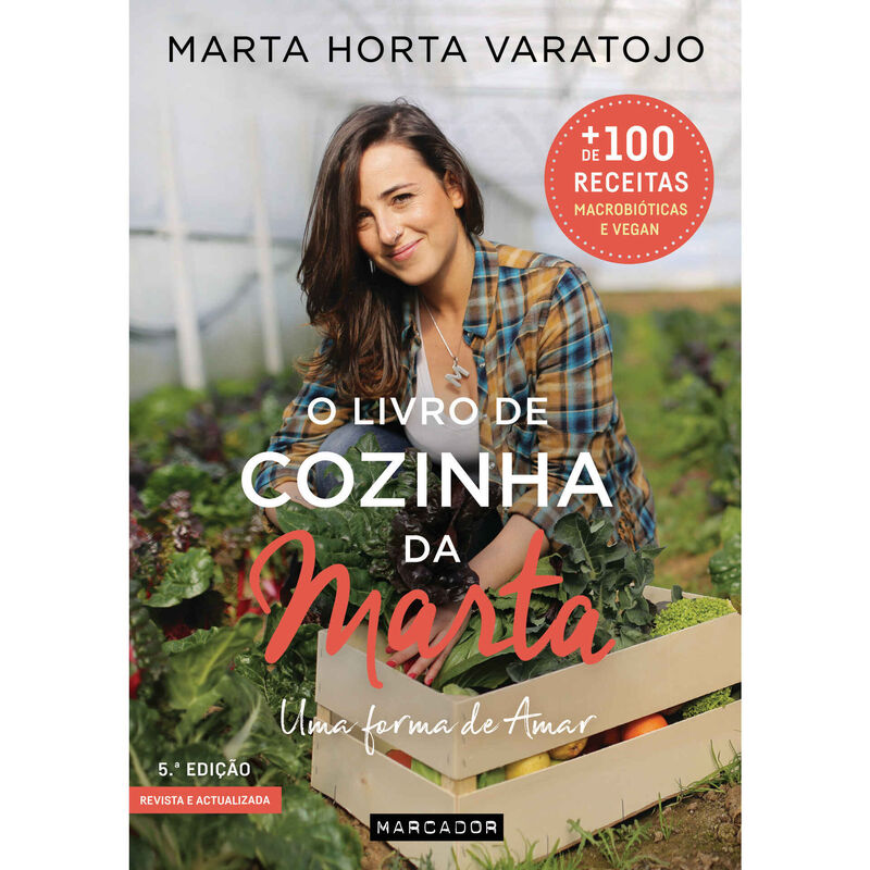 O Livro de Cozinha da Marta de Marta Horta Varatojo