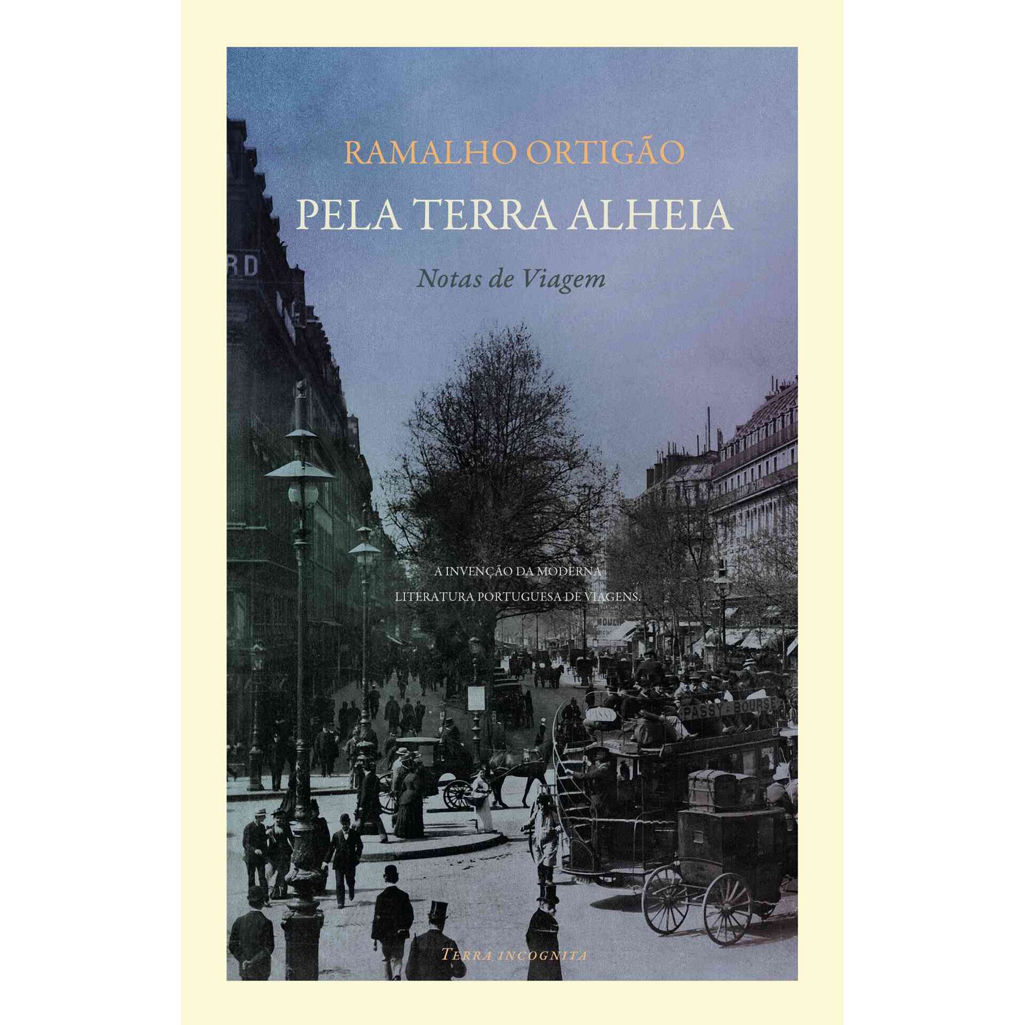 Pela Terra Alheia. Notas de Viagem