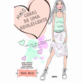 Mais Cenas de Uma Adolescente de Maria Bravo