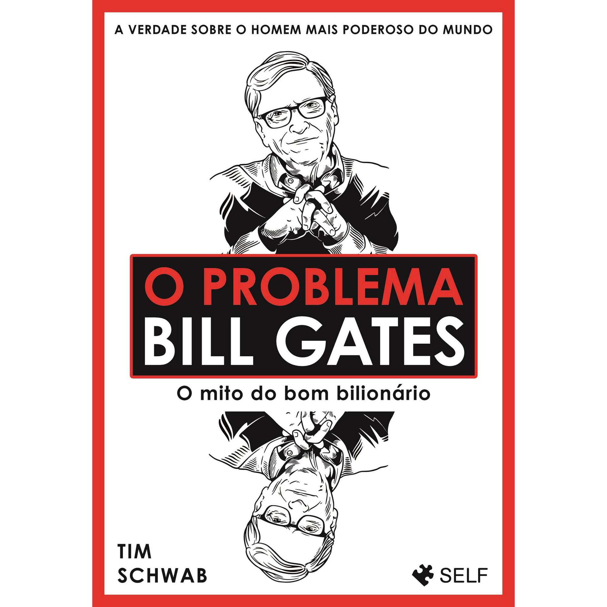 O Problema Bill Gates