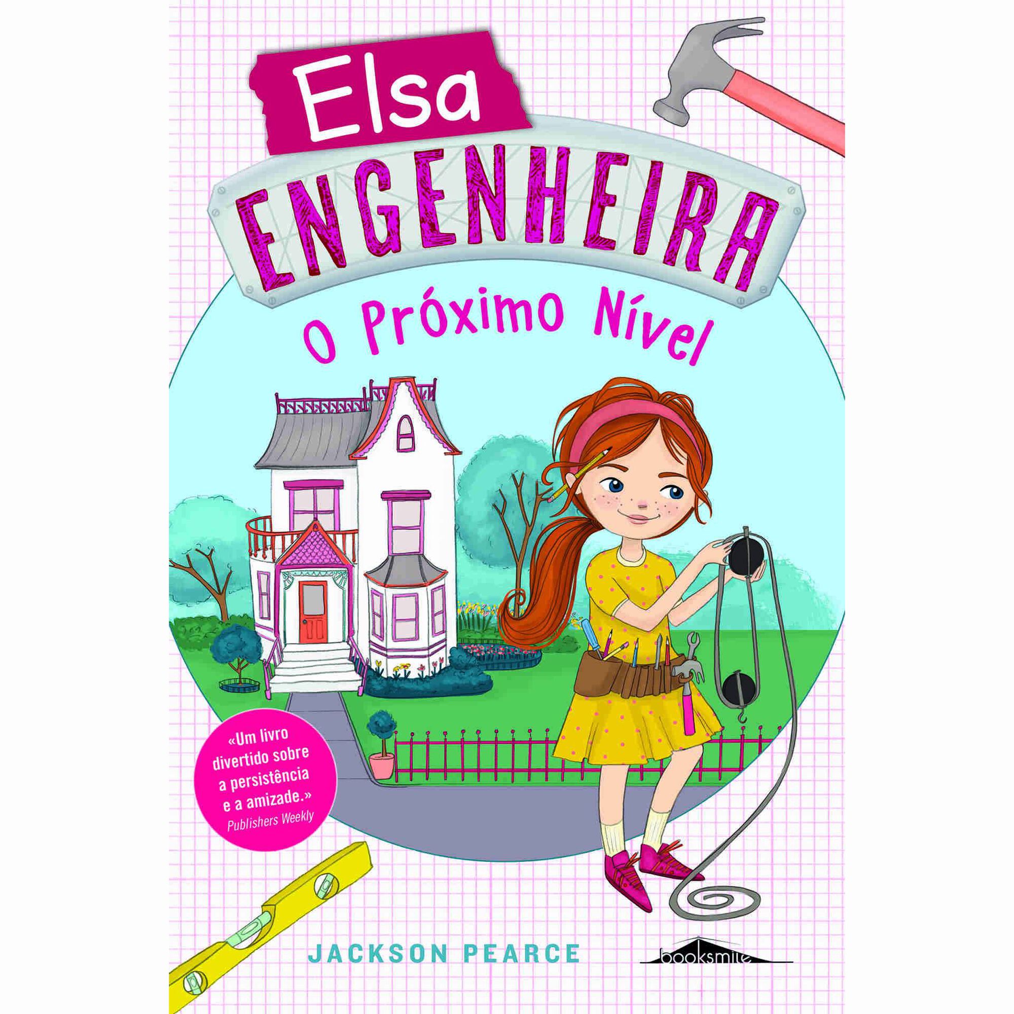 Elsa Engenheira Nº 2 - O Próximo Nível