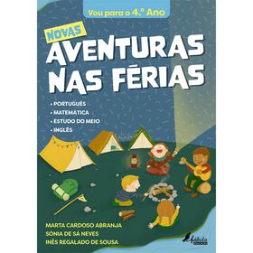 Aventuras nas F&eacute;rias - Vou para o 4.&ordm; Ano