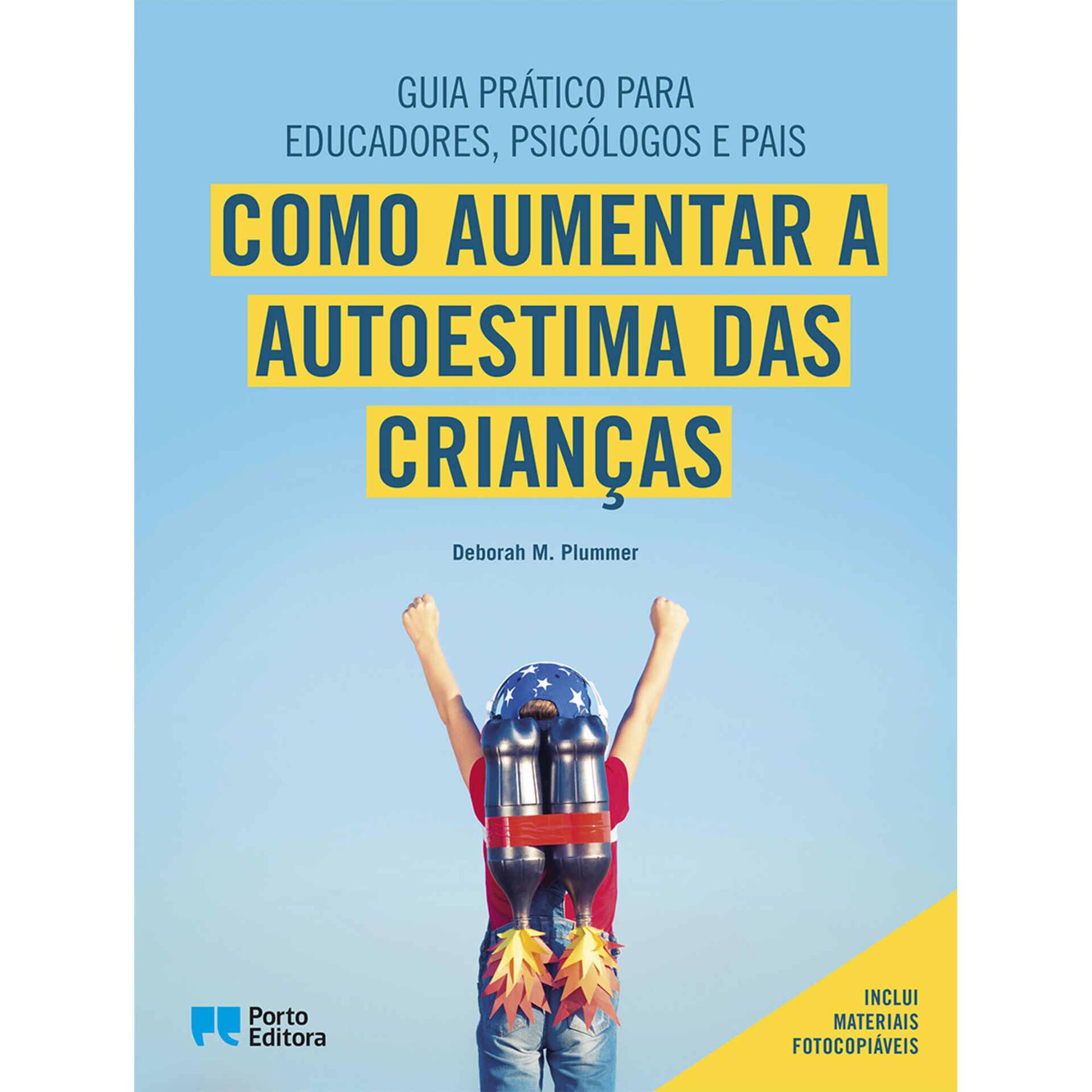 Como Aumentar a Autoestima das Crian&ccedil;as de Deborah M. Plummer
