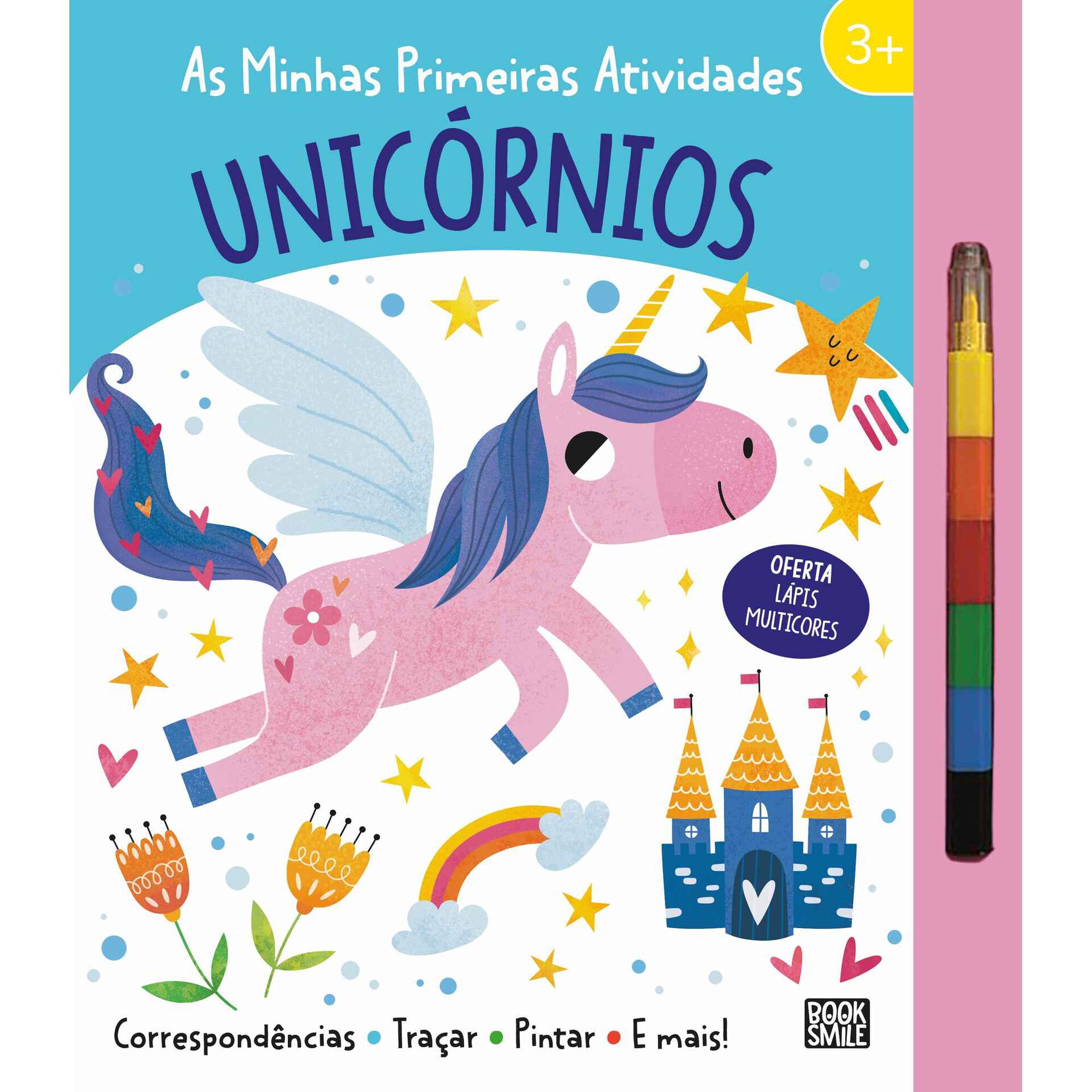 As Minhas Primeiras Atividades - Unicórnios As Minhas Primeiras Atividades - Unicórnios