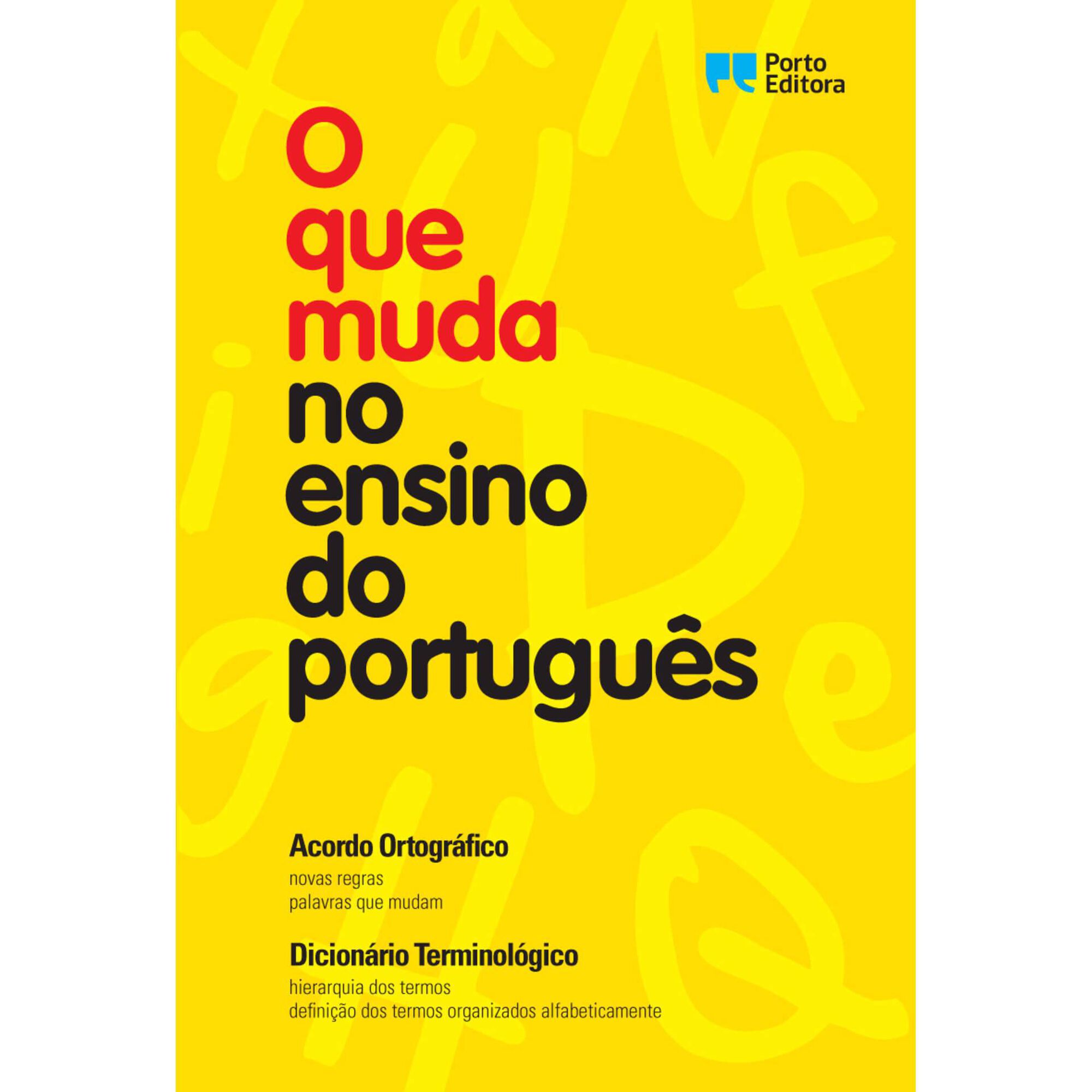 O Que Muda no Ensino do Portugu&ecirc;s