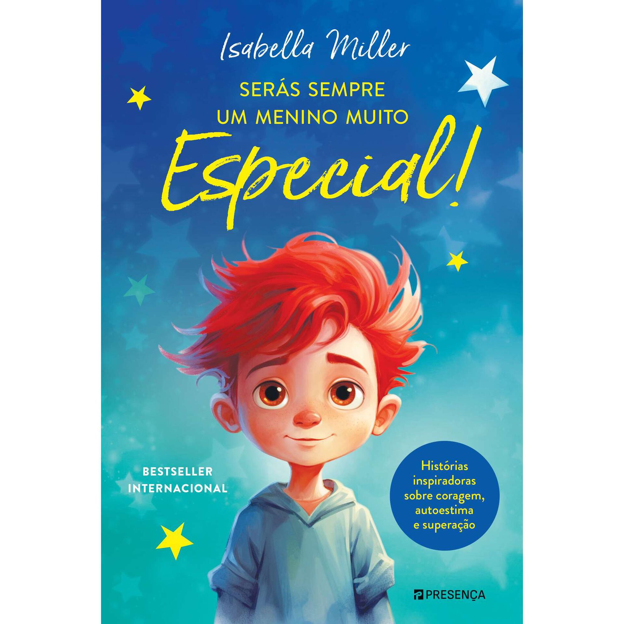 Serás Sempre Um Menino Muito Especial!