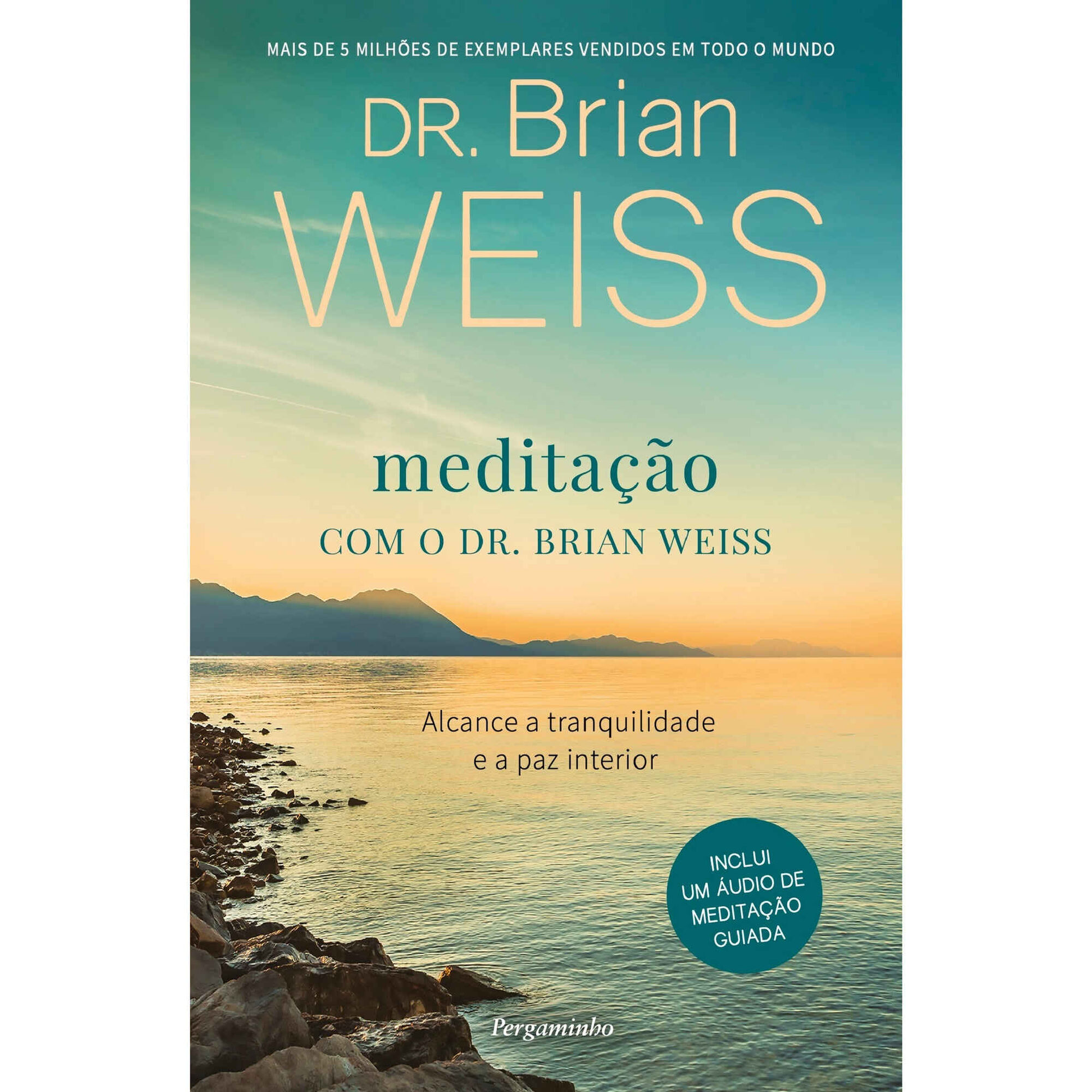 Medita&ccedil;&atilde;o com o Dr. Brian Weiss