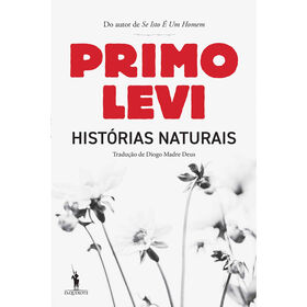 Hist&oacute;rias Naturais de Primo Levi