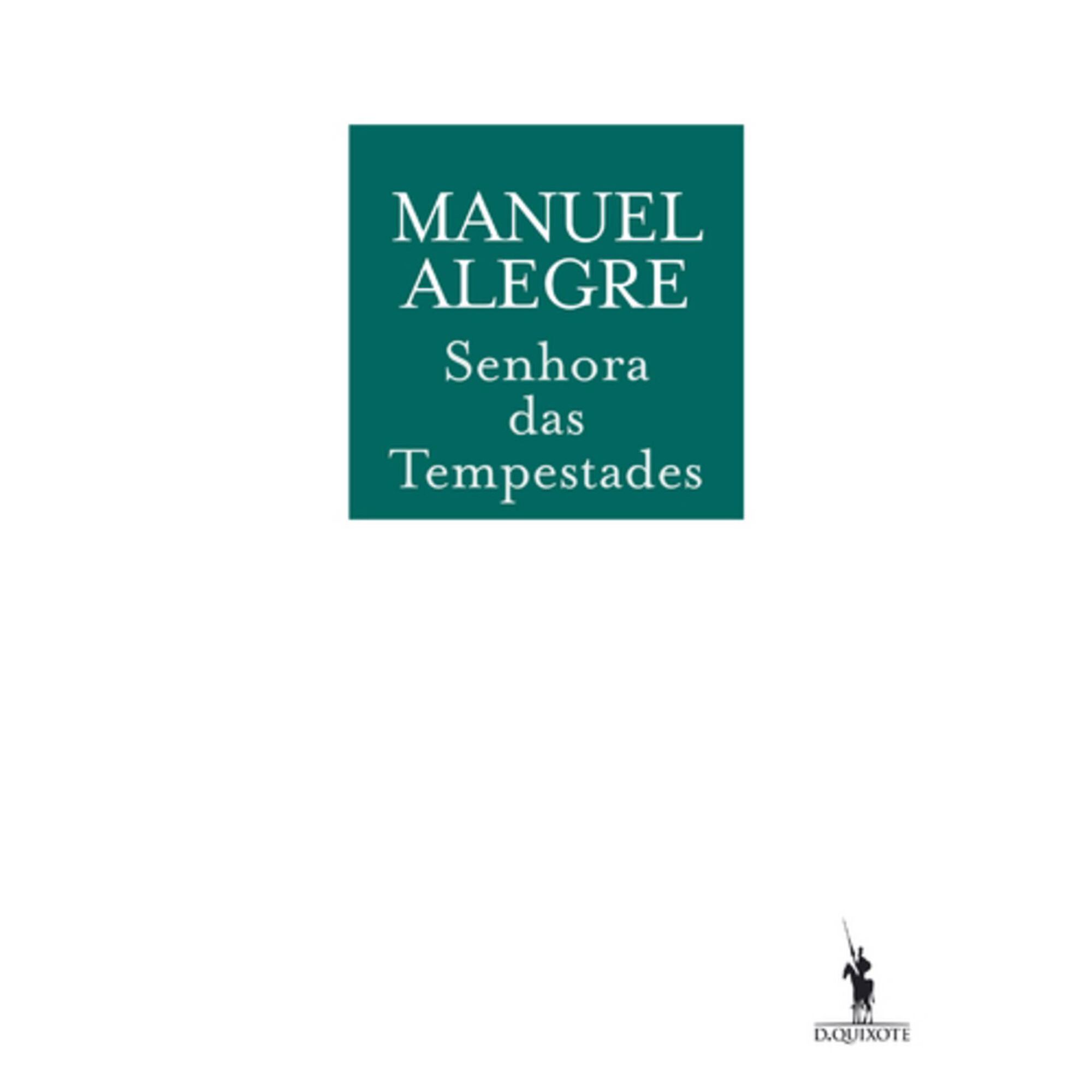 Senhora das Tempestades de Manuel Alegre
