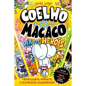 Coelho vs. Macaco N.&ordm; 12 - Dia dos Her&oacute;is! de Jamie Smart