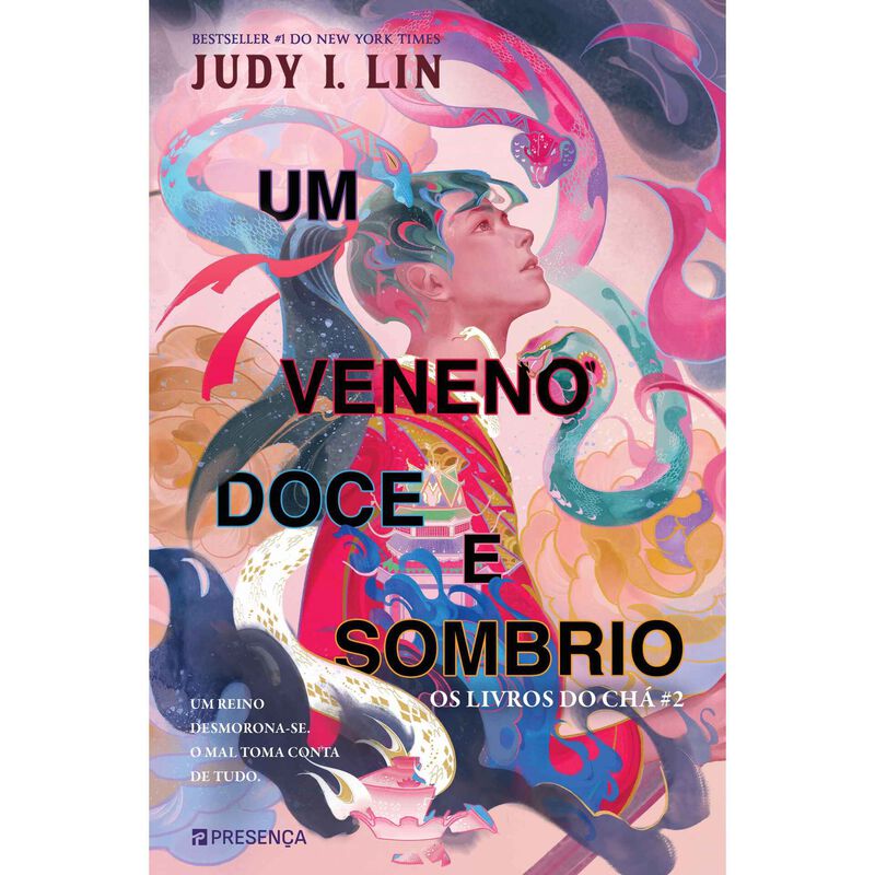 Um Veneno Doce e Sombrio de Judy I. Lin
