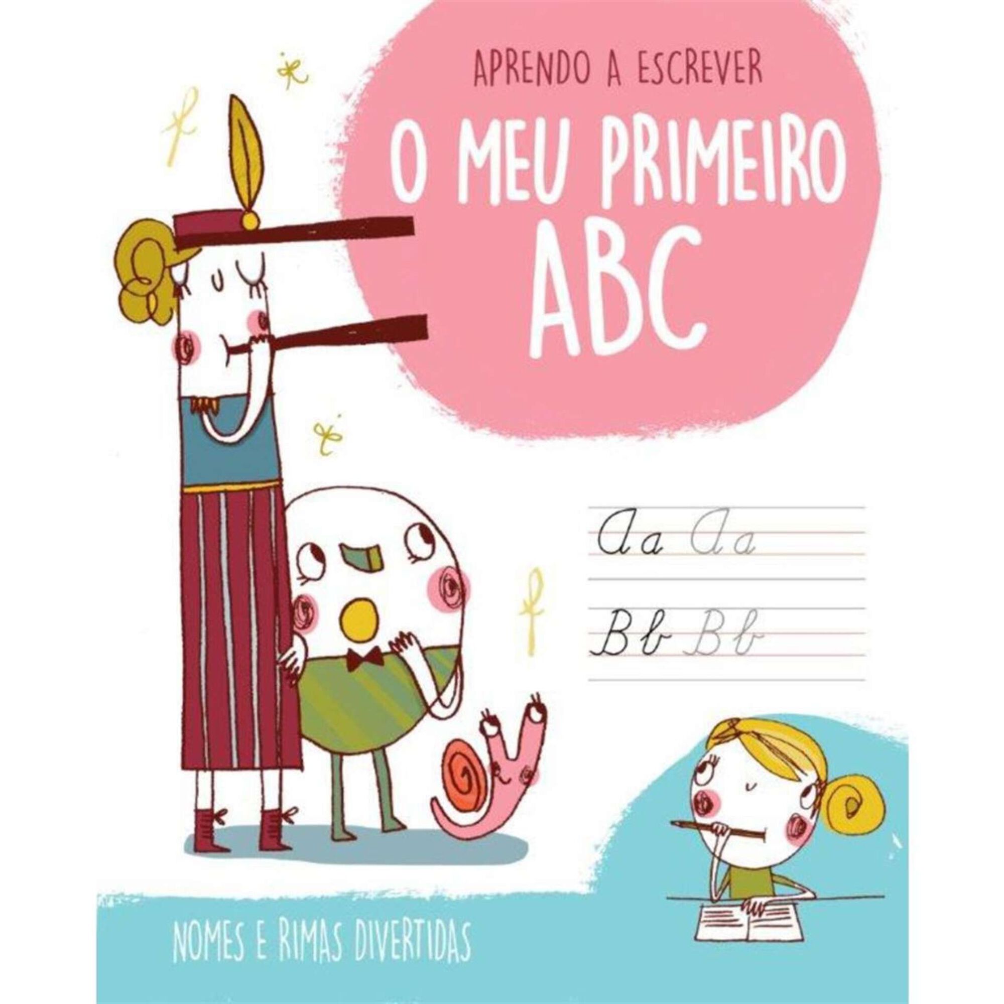 O Meu Primeiro ABC - Nomes de Meninas e Rimas Divertidas O Meu Primeiro ABC - Nomes de Meninas e Rimas Divertidas