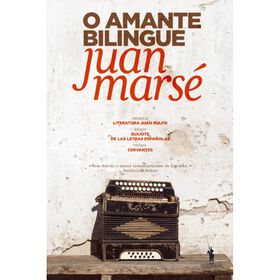 O Amante Bilingue de Juan Mars&eacute;