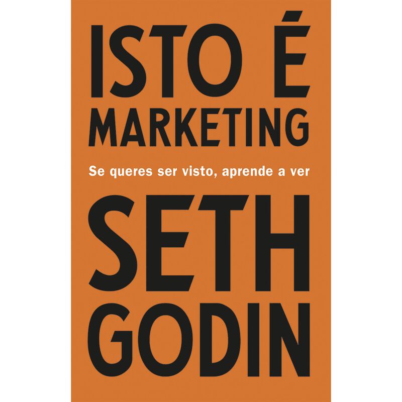 Isto é Marketing de Seth Godin