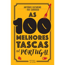 As 100 Melhores Tascas de Portugal