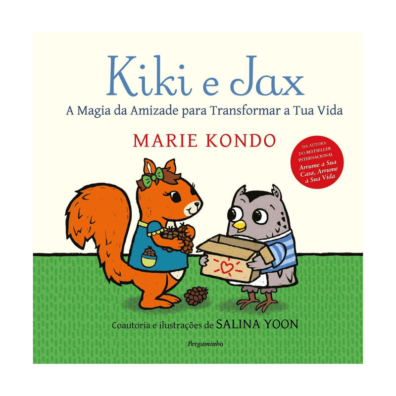 Kiki e Jax - A Magia da amizade para Transformar a Tua Vida de Marie Kondo