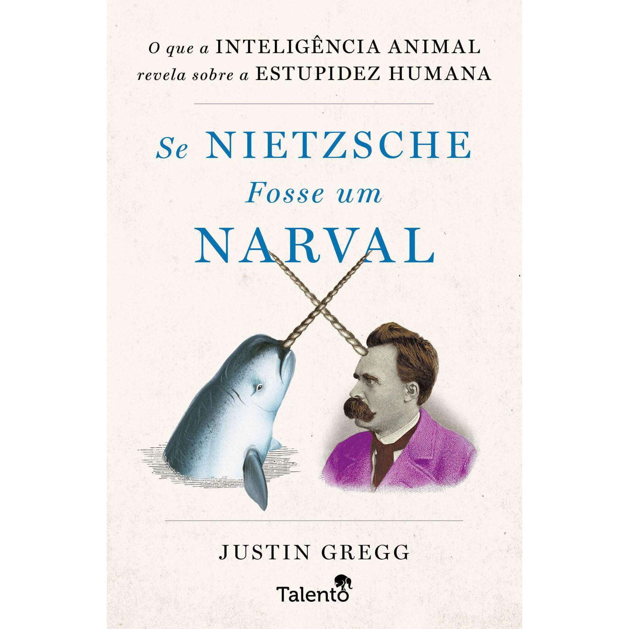 Se Nietzsche Fosse um Narval de Justin Gregg