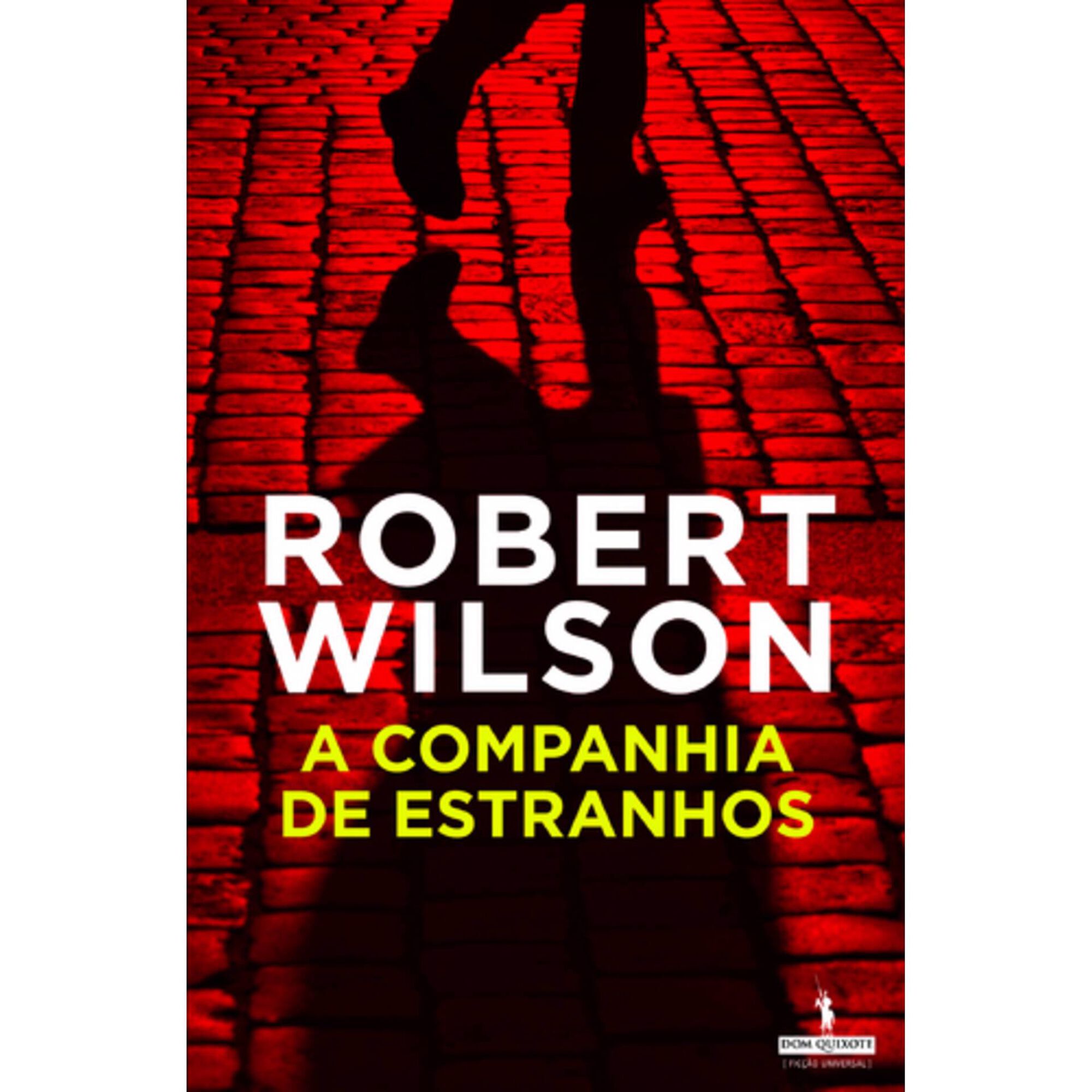 A Companhia de Estranhos de Robert Wilson
