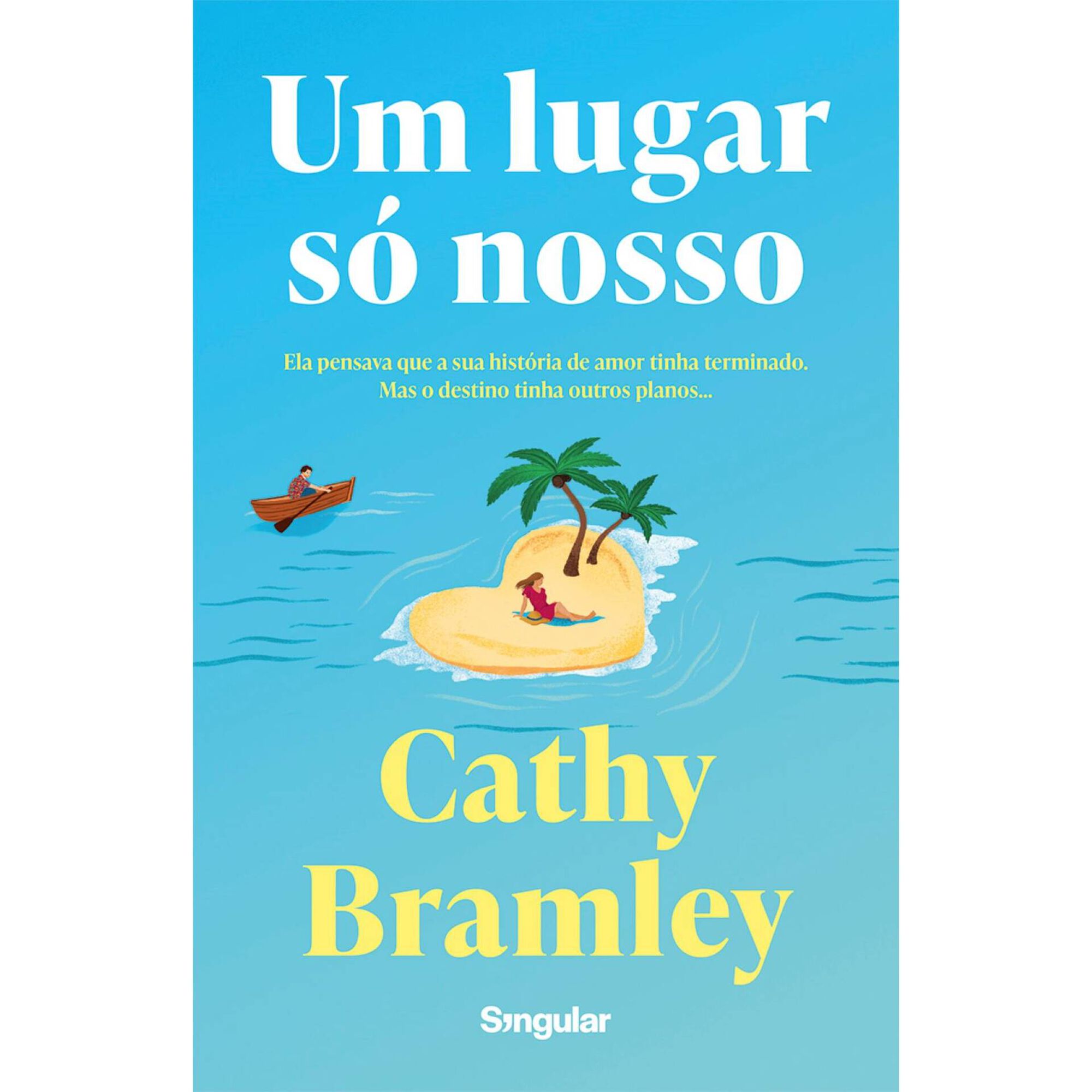 Um Lugar s&oacute; Nosso de Cathy Bramley