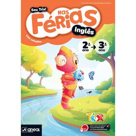 Sou Trix! Nas F&eacute;rias - Ingl&ecirc;s - 2.&ordm; Ano