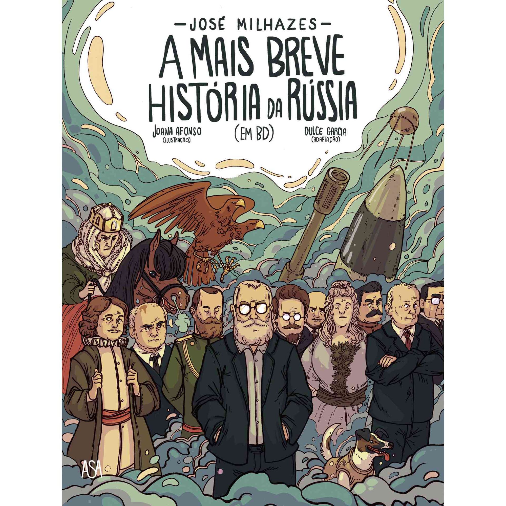 A Mais Breve História da Rússia A Mais Breve História da Rússia