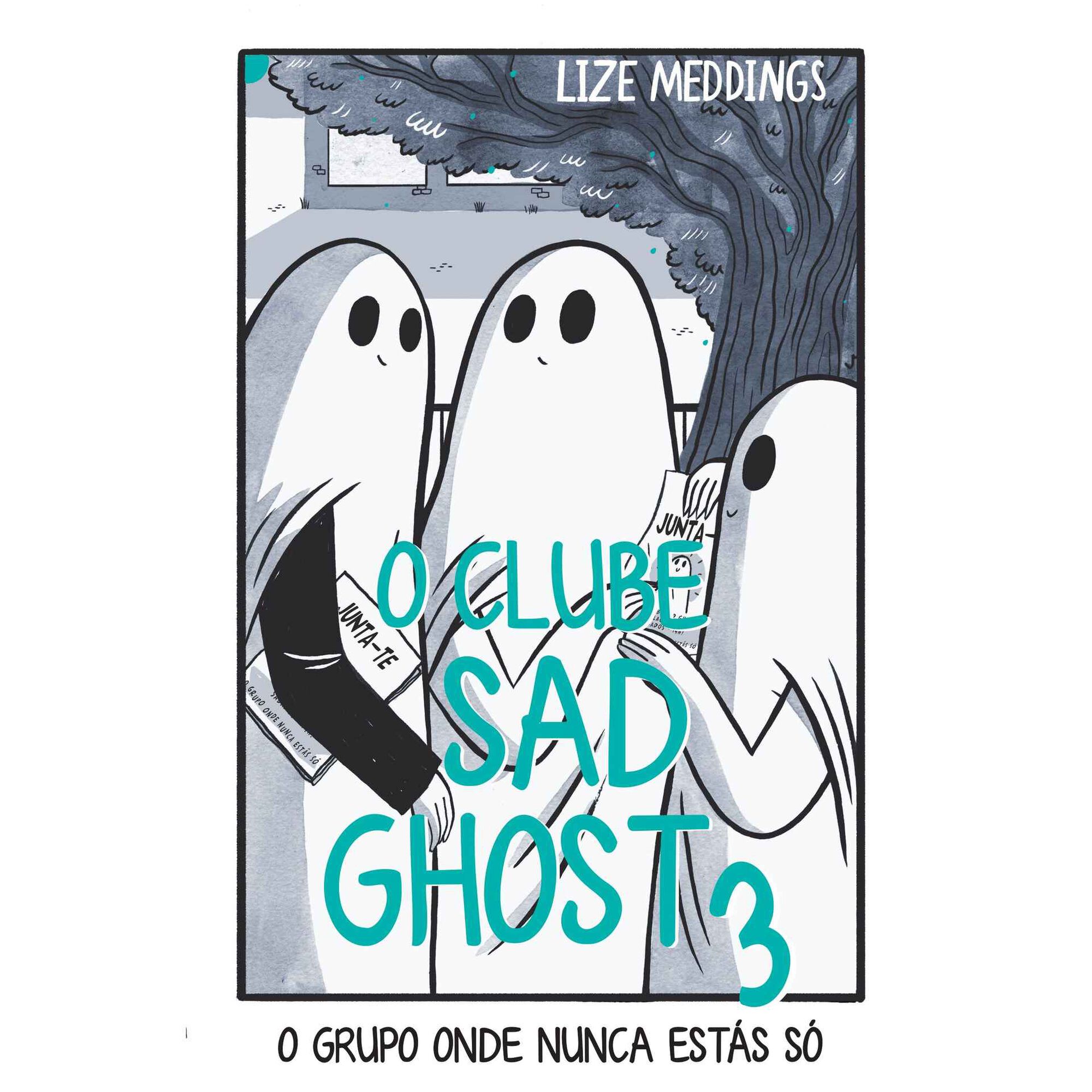 O Clube Sad Ghost N.&ordm; 3 de Lize Meddings