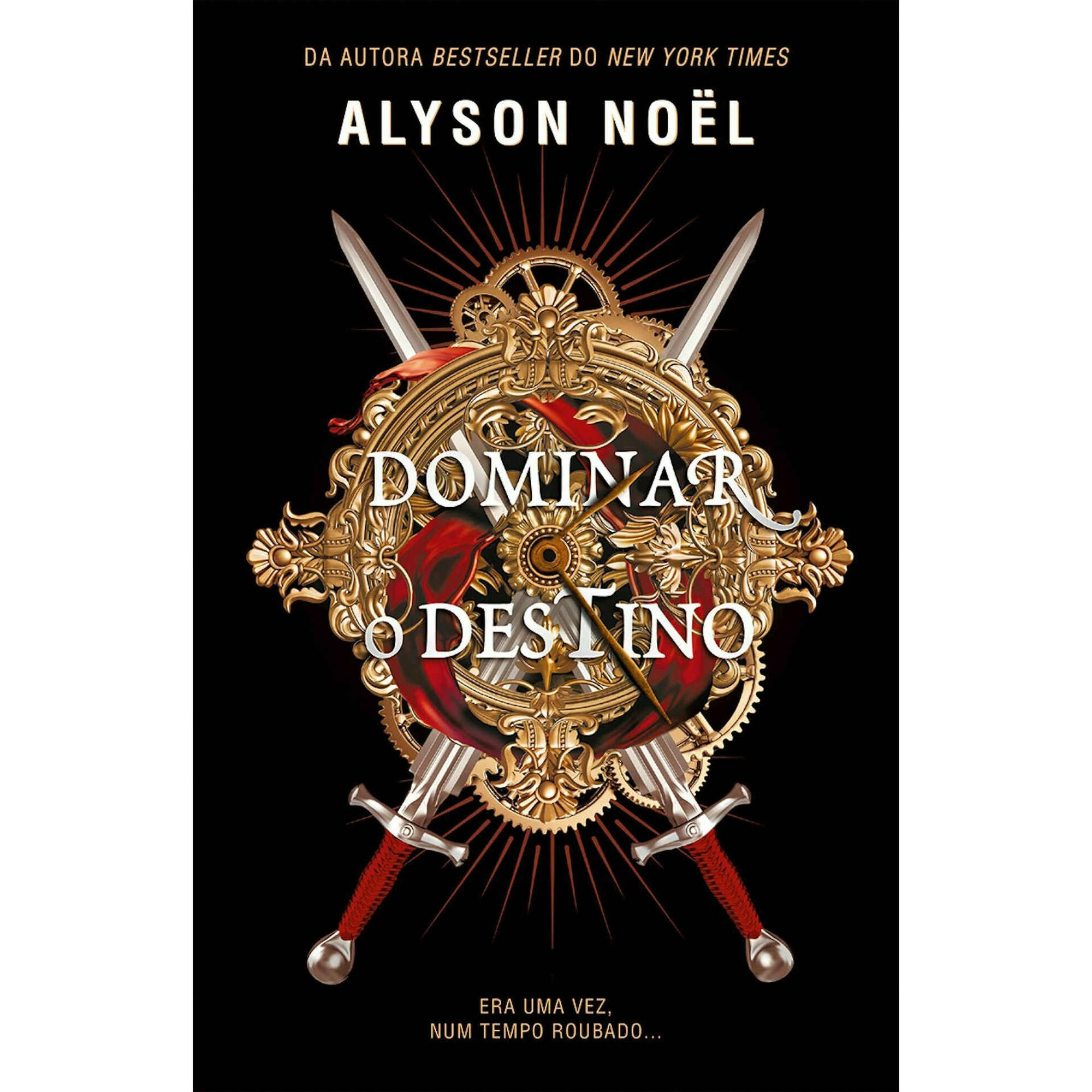 Dominar o Destino de Alyson No&euml;l