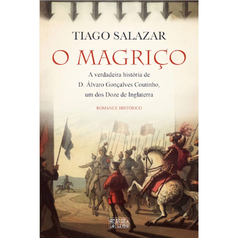 O Magriço de Tiago Salazar