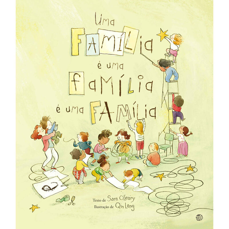 Uma Família é uma Família é uma Família de Sara O'Leary