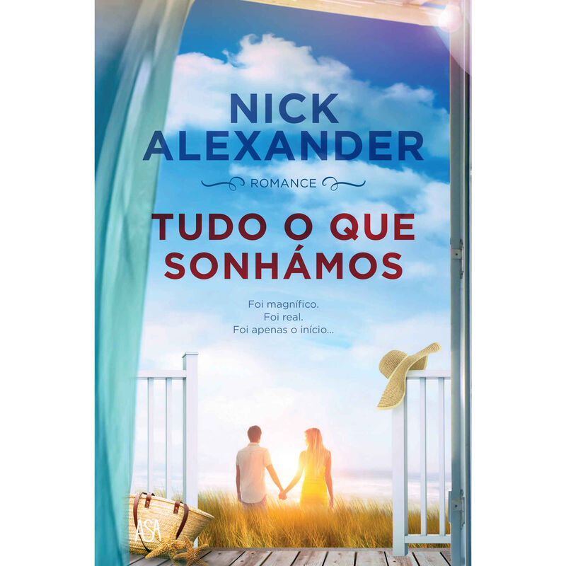 Tudo o Que Sonhámos de Nick Alexander