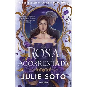 Rosa Acorrentada de Julie Soto