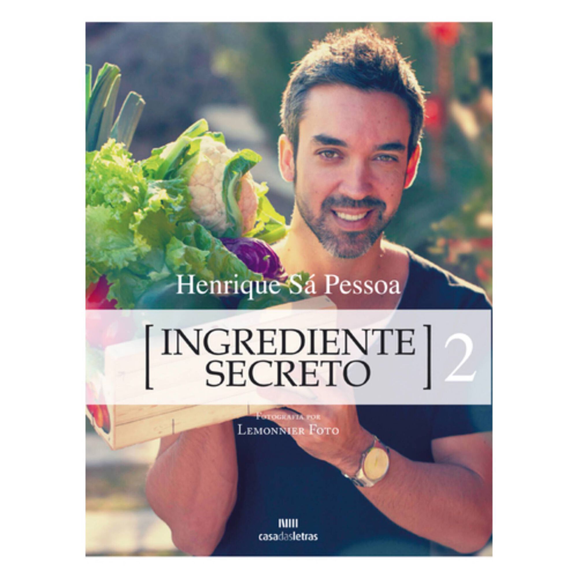 Ingrediente Secreto N&ordm; 2 de Henrique S&aacute; Pessoa