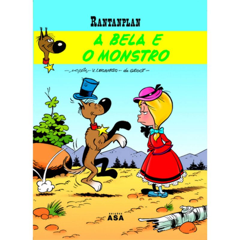 Rantanplan - A Bela e o Monstro de Bob de Groot